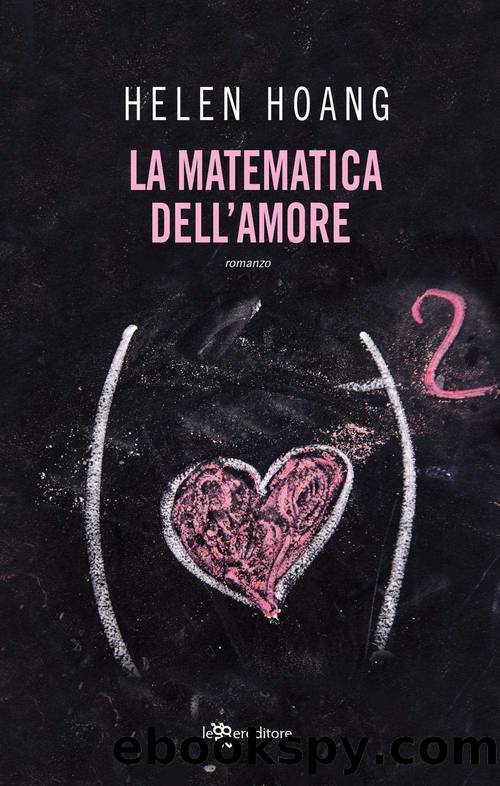 The Kiss Quotient. La matematica dell'amore by Helen Hoang