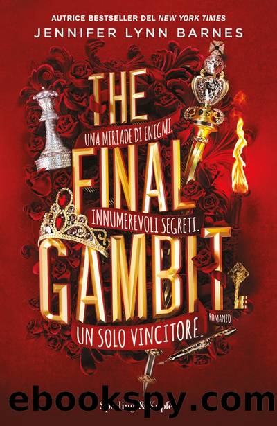 The final gambit (edizione italiana) by Jennifer Lynn Barnes