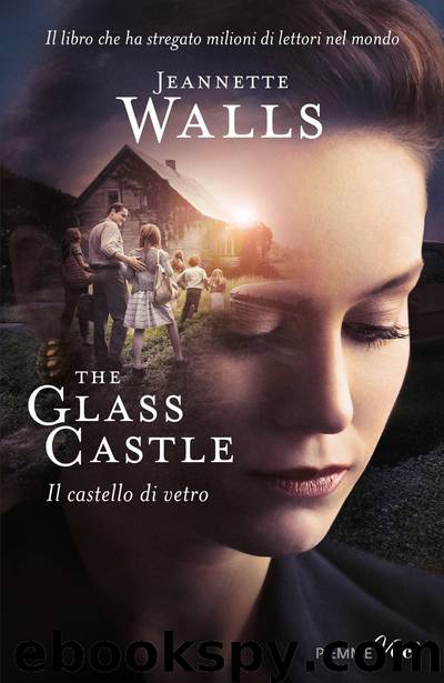The glass castle by Jeannette Walls
