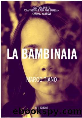 Tiano Marco - 2013 - La bambinaia by Tiano Marco