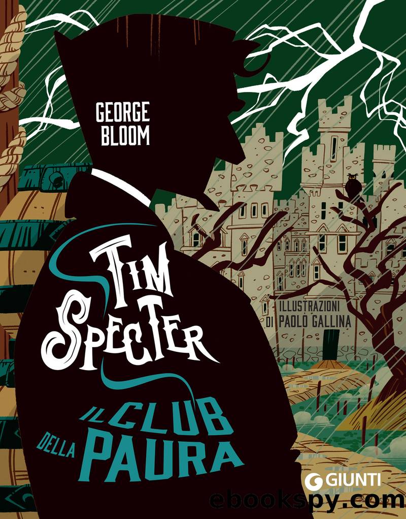 Tim Specter. Il Club della paura by George Bloom