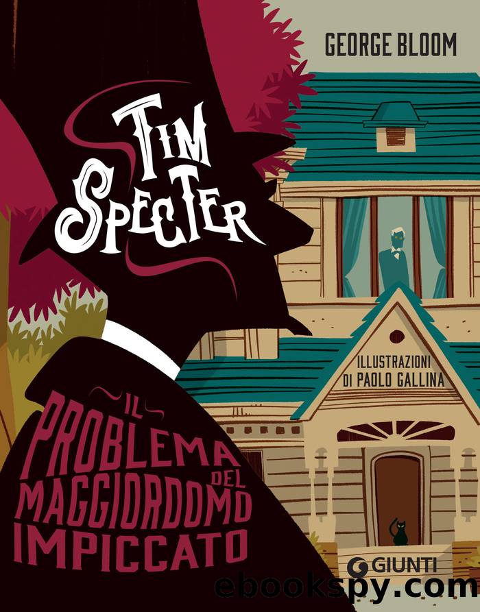 Tim Specter. Il problema del maggiordomo impiccato by George Bloom
