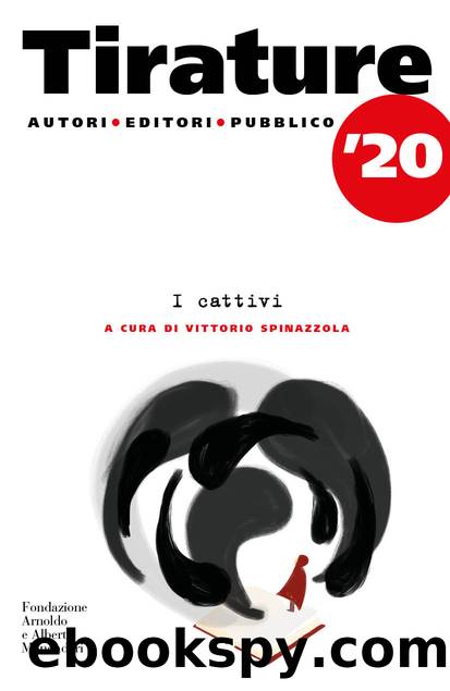 Tirature 20 by Vittorio Spinazzola