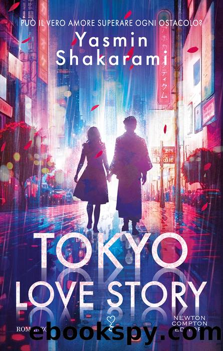 Tokyo Love Story by Yasmin Shakarami