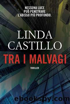 Tra i malvagi by Linda Castillo