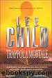 Trappola Mortale by Lee Child
