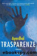 Trasparenze by Ayerdhal