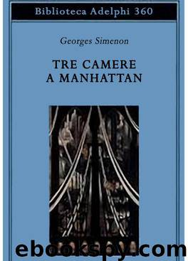 Tre camere a Manhattan by Georges Simenon