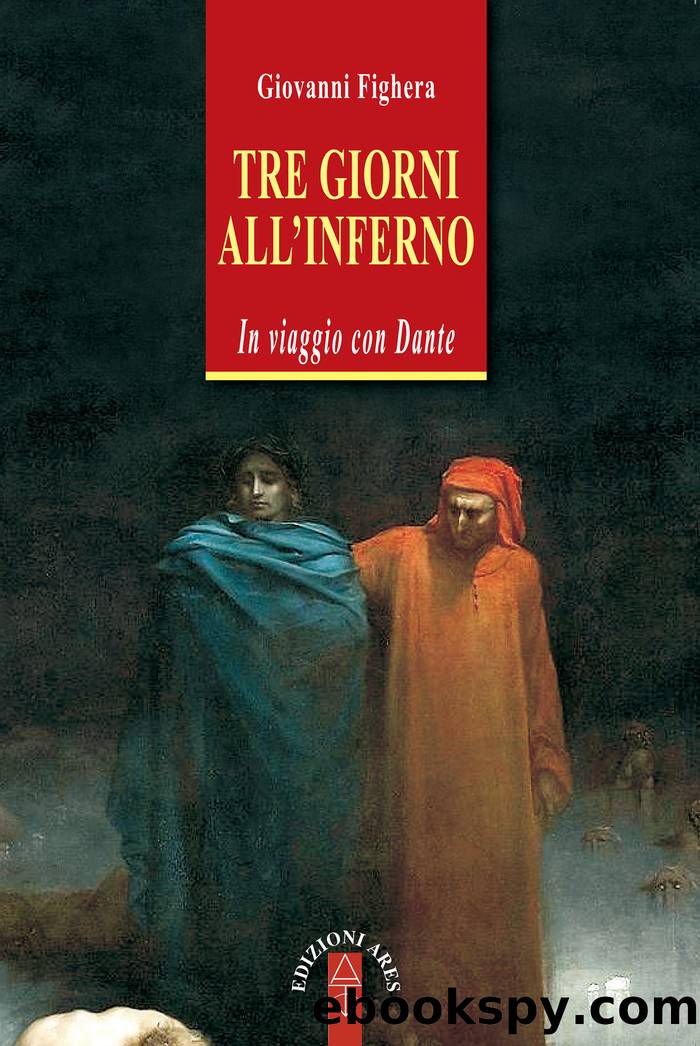 Tre giorni all'inferno by Giovanni Fighera