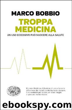 Troppa medicina by Marco Bobbio