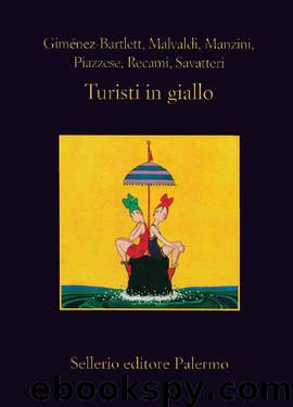 Turisti in giallo (Italian Edition) by unknow
