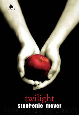 Twilight 1 by Stephenie Meyer