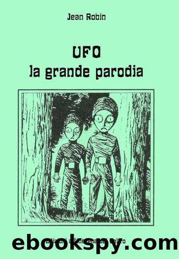 UFO: la grande parodia (1984) by Jean Robin