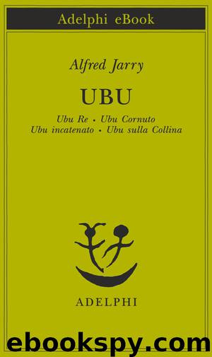 Ubu by Alfred Jarry