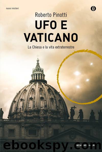 Ufo e Vaticano by Roberto Pinotti