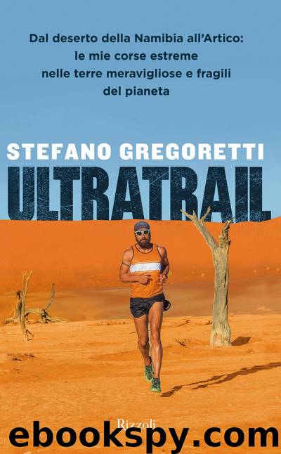 Ultratrail by Stefano Gregoretti