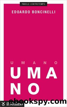 Umano by Edoardo Boncinelli;