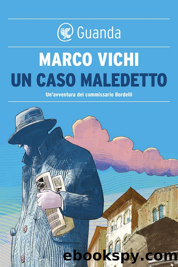 Un caso maledetto by Marco Vichi