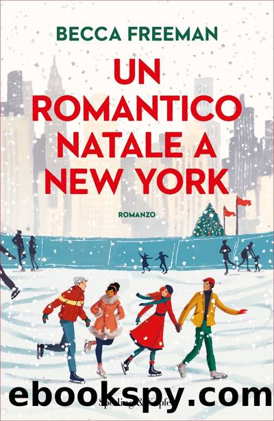 Un romantico Natale a New York by Becca Freeman