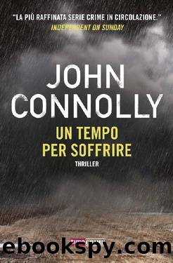 Un tempo per soffrire by John Connolly