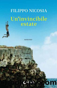 Un'invincibile estate (Italian Edition) by Filippo Nicosia