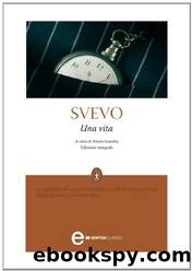 Una Vita by Italo (alias Ettore Schmitz) Svevo