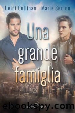 Una grande famiglia (Italian Edition) by Heidi Cullinan & Marie Sexton