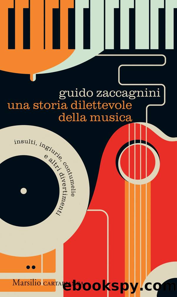 Una storia dilettevole della musica by Guido Zaccagnini