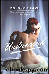 Undressed by Moloko Blaze
