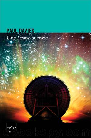 Uno strano silenzio by Paul Davies