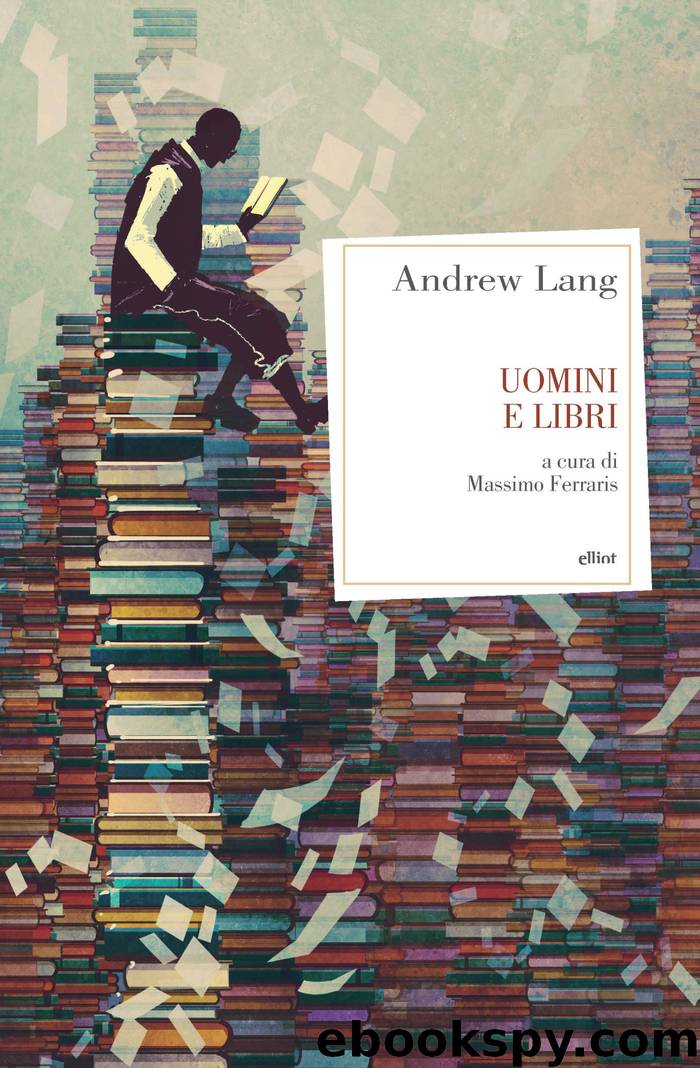 Uomini e Libri by Andrew Lang