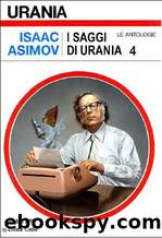 Urania - Asimov Isaac - I Saggi di Urania 4 by Asimov Isaac