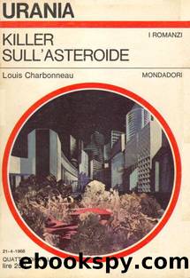 Urania 0486 - Killer sull'asteroide by Louis Carbonneau