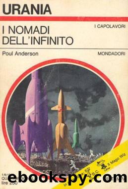 Urania 0515 - I nomadi dell'infinito by Poul Anderson