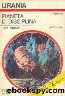 Urania 0585 - Pianeta di disciplina by John Rackham