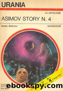 Urania 0630 - Asimov Story 4 by Isaac Asimov