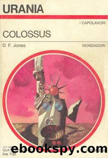 Urania 0726 - Colossus by Jones D. F