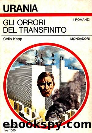 Urania 0816 - Gli orrori del trasfinito by Colin Kapp