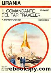 Urania 0822 - Il comandante del Far Traveler by A. Bertram Chandler