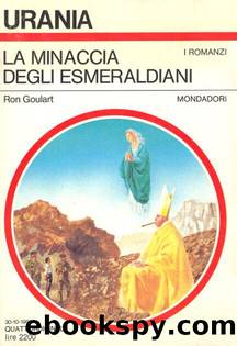 Urania 0956 - La minaccia degli Esmeraldiani by Ron Goulart
