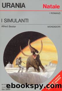 Urania 1090 Natale - I simulanti by Alfred Bester
