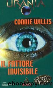 Urania 1370 -Il Fattore Invisibile by Connie Willis