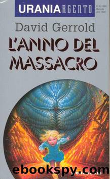 Urania Argento 07 - L'Anno Del Massacro by David Gerrold