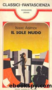 Urania Classici N 0020 Il Sole Nudo by Isaac Asimov