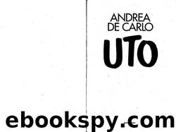 Uto by Andrea De Carlo