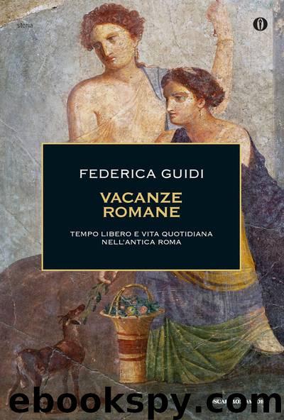 Vacanze romane by Federica Guidi