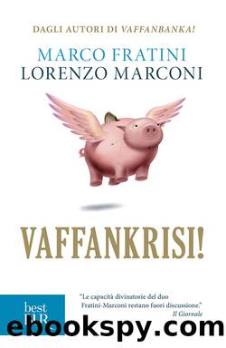 Vaffankrisi! by Marco Fratini & Lorenzo Marconi