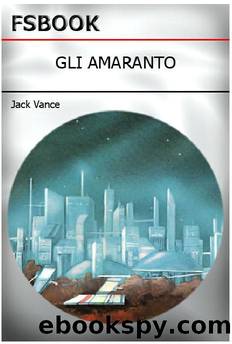 Vance Jack - 1956 - Gli Amaranto by Vance Jack