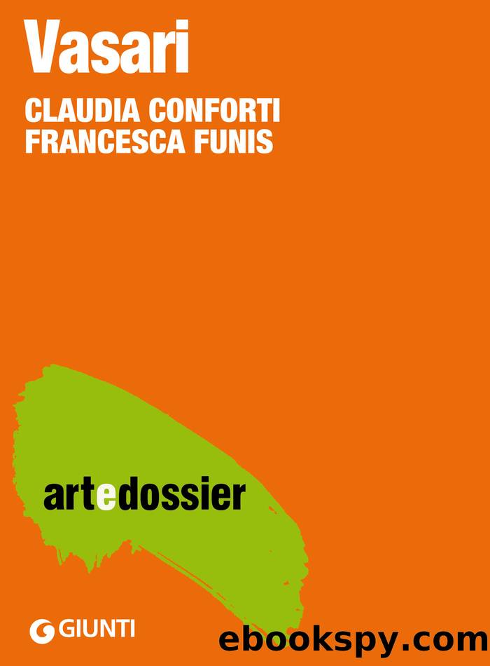 Vasari by Claudia Conforti & Francesca Funis