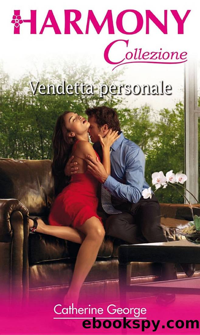 Vendetta personale by Catherine George